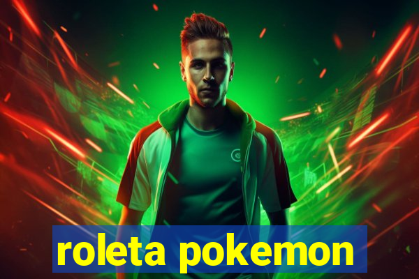 roleta pokemon